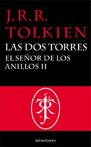 [The Lord of the Rings 02] • El Señor de los Anillos, II. Las Dos Torres